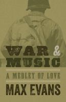 War and Music: A Medley of Love 0826349080 Book Cover