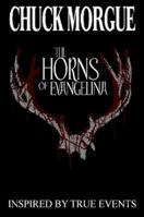 The Horns Of Evangelina 0615143636 Book Cover