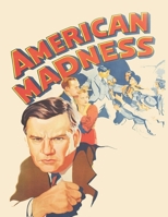 American Madness B087L6RMQN Book Cover