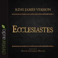 Holy Bible in Audio - King James Version: Ecclesiastes Lib/E B08XZGJ7SM Book Cover