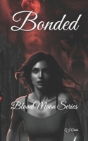 BloodMoon: Bonded B0DYDHJKRD Book Cover