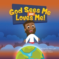 GOD Sees Me and Loves Me! 1662834799 Book Cover