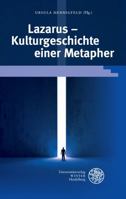 Lazarus - Kulturgeschichte Einer Metapher 3825365468 Book Cover
