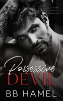 Possessive Devil B09Y896NZ4 Book Cover