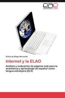 Internet y La Elao 3847361236 Book Cover