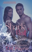 Shark Bait 1074372255 Book Cover