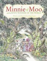 Minnie and Moo and the Seven Wonders of the World 0689853300 Book Cover