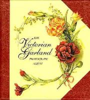 Victorian Garland Photo Album Miniature 1858337267 Book Cover