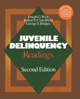 Juvenile Delinquency: Readings 0761986782 Book Cover