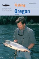 Fishing Oregon, 2nd 0762741457 Book Cover