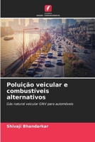 Poluição veicular e combustíveis alternativos (Portuguese Edition) 620898498X Book Cover