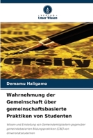 Wahrnehmung der Gemeinschaft über gemeinschaftsbasierte Praktiken von Studenten 6204130420 Book Cover