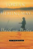 Walk on Water: A Memoir 0156007096 Book Cover