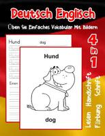 Deutsch Englisch �ben Sie Einfaches Vokabular Mit Bildern: Verbessern Deutsch Englisch basis Tiervokabular a1 a2 b1 b2 c1 c2 Buch f�r Kinder 1073621189 Book Cover
