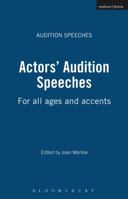 Actors' Audition Speeches for All Ages and Accents 0435086642 Book Cover