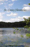 St. Croix Chronicles 0741450127 Book Cover