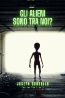 Gli alieni sono tra noi? 1006314148 Book Cover