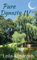 Pure Dynasty IV 1087979102 Book Cover