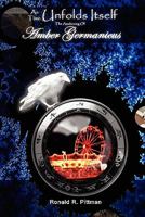 As Time Unfolds Itself 1453521860 Book Cover