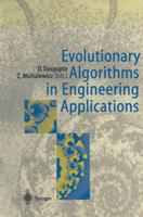 Evolutionary Algorithms in Engineering Applications 3540620214 Book Cover
