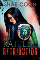 The Rattle of Retribution B0FC6K81VD Book Cover