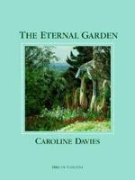 The Eternal Garden 0855721820 Book Cover