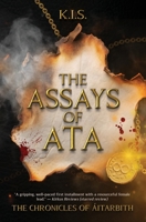 The Assays of Ata (The Chronicles of A´itarbith) 0796173605 Book Cover
