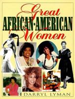 Great African-American Women 0517162164 Book Cover