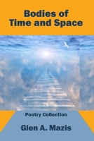 Bodies of Time and Space 1639801952 Book Cover