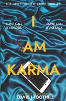 I Am Karma B0FFRB3QR5 Book Cover