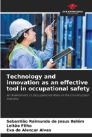 Technology and innovation as an effective tool in occupational safety 6209547842 Book Cover