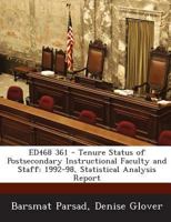 ED468 361 - Tenure Status of Postsecondary Instructional Faculty and Staff: 1992-98, Statistical Analysis Report 1287861865 Book Cover
