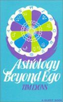 Astrology Beyond Ego 0835606120 Book Cover
