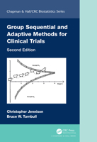 Group Sequential and Adaptive Methods for Clinical Trials (Chapman & Hall/CRC Biostatistics Series) 1584888474 Book Cover
