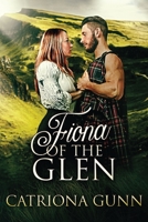Fiona Of The Glen: A Scottish Historical Romance 4824111862 Book Cover