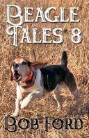 Beagle Tales 8 1620069016 Book Cover