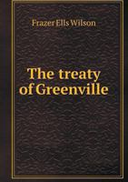The Treaty of Greenville 551855981X Book Cover