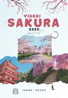 VIAGGI SAKURA 2025 (Italian Edition) B0F22BK11P Book Cover