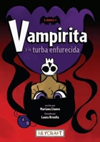 Vampirita Y La Turba Enfurecida 1478890479 Book Cover