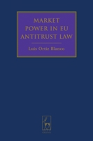 Market Power in EU Antitrust Law 1841135283 Book Cover