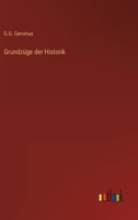 Grundzüge der Historik 3368436252 Book Cover