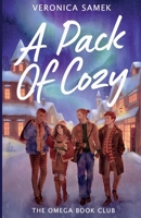 A Pack of Cozy (The Omega Book Club) B0F9WD7B69 Book Cover