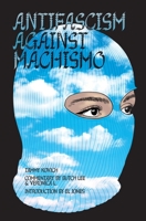 Antifascism Against Machismo 198970123X Book Cover