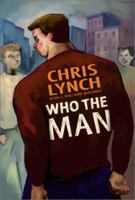 Who the Man 0066239397 Book Cover