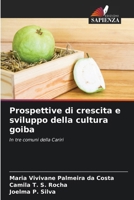 Prospettive di crescita e sviluppo della cultura goiba (Italian Edition) 6208175631 Book Cover