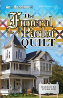 The Funeral Parlor Quilt 1604600640 Book Cover