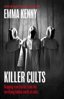Killer Cults 1408731959 Book Cover