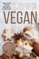 The Essential Christmas Cookbook for Vegans 1979578990 Book Cover