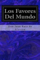 Los Favores del Mundo 1986353826 Book Cover