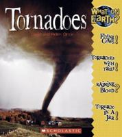 Tornadoes (What on Earth?: Wild Weather) 0516253212 Book Cover